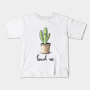 Touch me Kids T-Shirt